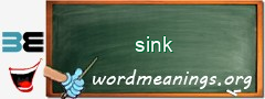 WordMeaning blackboard for sink